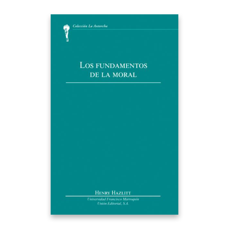 Los fundamentos de la moral