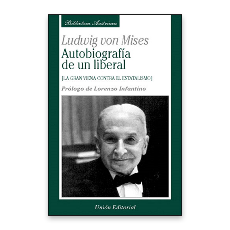 Autobiografía de un liberal