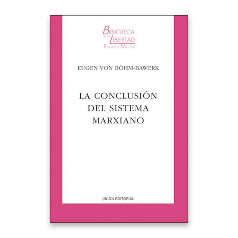 La conclusión del sistema marxiano