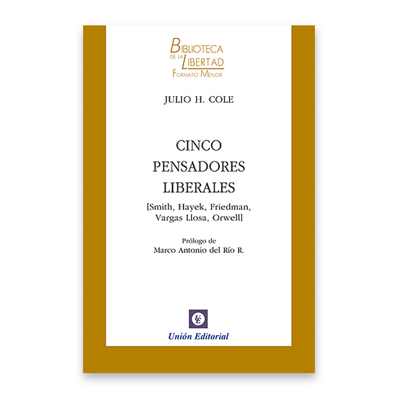 Cinco pensadores liberales