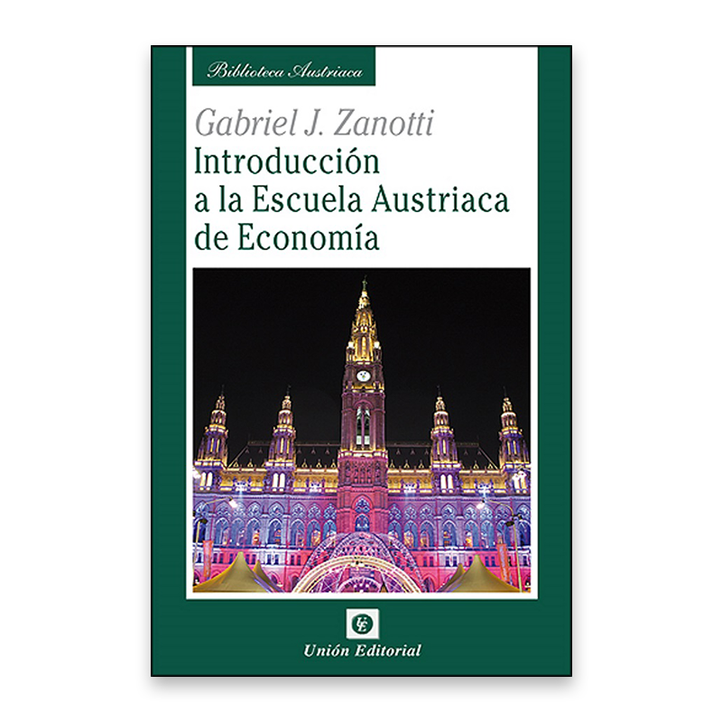Introducción a la escuela austriaca de economía