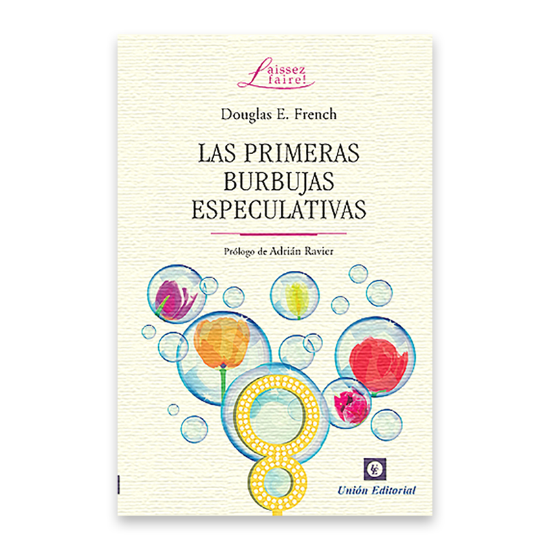 Las primeras burbujas especulativas