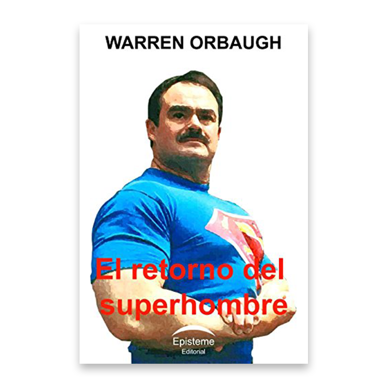 El retorno del superhombre